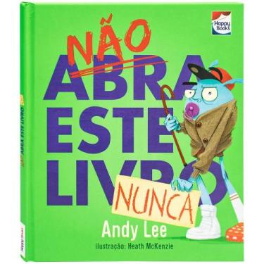 Imagem de Livro - Não abra este livro... Nunca