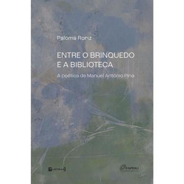 Imagem de Entre O Brinquedo E A Biblioteca