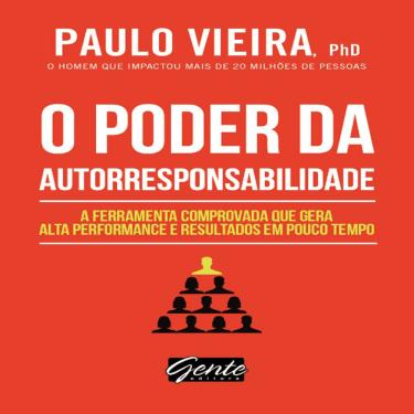 Imagem de O Poder da Autorresponsabilidade Paulo Vieira