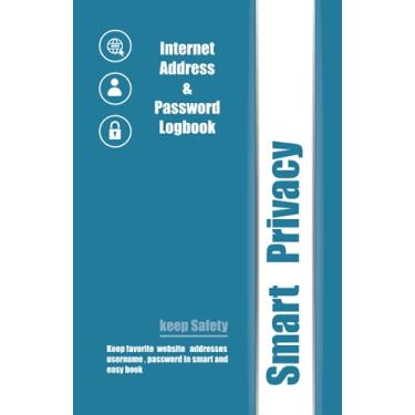 Imagem de Smart Privacy Internet Address & Password Logbook: "5.5 x 8.5" Small Password Journal , difficult to memorize strong passwords ,Logbook To Protect ... from hacking, notebook ,easy to use ,gift