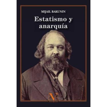 Imagem de Estatismo y anarquía - Espanhol