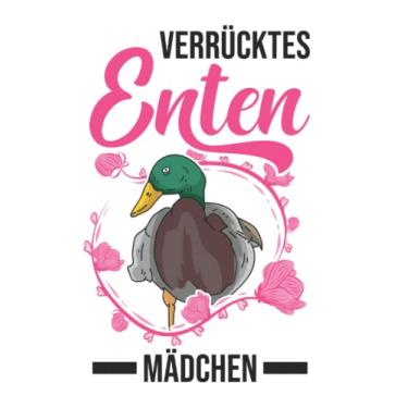 Imagem de Enten Notizbuch: Verrücktes Enten Mädchen Entenzüchter / 6x9 Zoll / 120 karierte Seiten