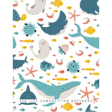 Imagem de Sea Life Composition Notebook: Notebook, Journal, Planner, Logbook, Daily Notes, 8.5x11 Wide Ruled Lined 110 Pages, Perfect for Women, Girls, Teens, Ladies, Bosses, Mentors and Friends