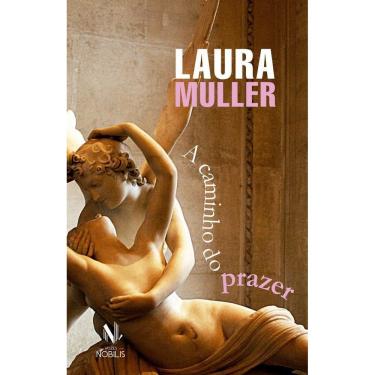 Imagem de A Caminho Do Prazer - Questionamentos, Reflexões E Práticas