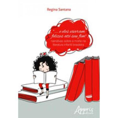 Imagem de E Eles Viveram Felizes Ate Seu Fim