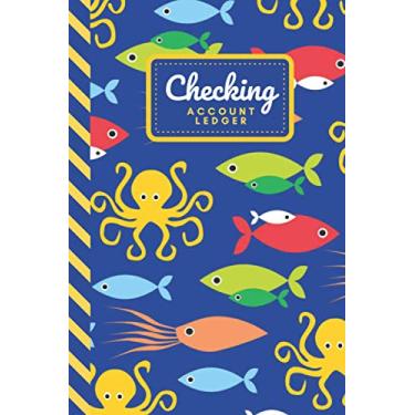 Imagem de Checking Account Ledger: Colorful Octopus Fish - Ocean Animal Pattern on Blue / Small Check Register for Personal Checkbook / 2,400+ Entries / ... Notebook / For Organized Person