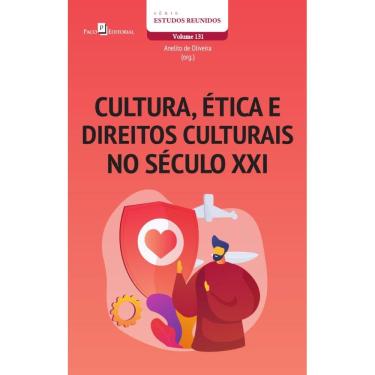 Imagem de Cultura, ética e direitos culturais no século XXI