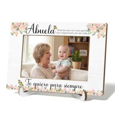Imagem de HSIASHENG Porta-retrato Abuela para avó 10 x 15 cm, porta-retratos para avó espanhola para aniversário, Natal, Abuela Te Quiero Para Siempre, molduras para fotos de 10 x 15 cm para decoração de mesa