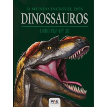 Imagem de Livro Pop-Up Gigante - O Mundo Incrível Dos Dinossauros 3D