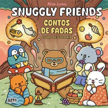 Imagem de Snuggly Friends: Contos De Fadas - Livro De Colorir - L&PM, 3