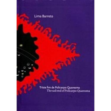 Imagem de Triste Fim De Policarpo Quaresma