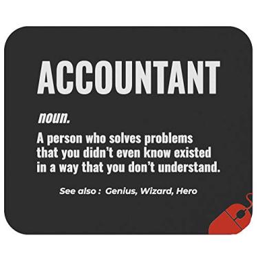 Imagem de Mousepad de contabilidade engraçado Contadores Mouse Pad - Caneca de presente de finanças de contador Copo Mousemat 9,2 polegadas tapetes de mouse presentes de escritório piadas