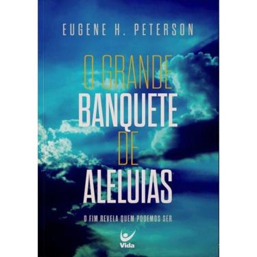 Imagem de Grande Banquete De Aleluias, O