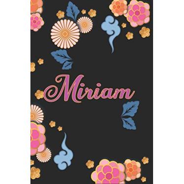 Imagem de Miriam: Notizblock, Personalisiertes Tagebuch mit Vornamen für Mädchen und Frauen, 100-seitiges Notizbuch 6x9 "(15x23cm) mit chinesischem Blumenmuster.