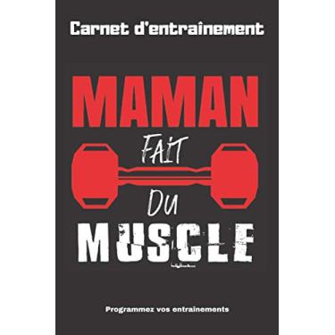 Imagem de Carnet d'entraînement femme: Programmez votre alimentation et vos entraînements quotidiens - 12 semaines - 15,24 x 22,86 cm - 6 x 9 pouces