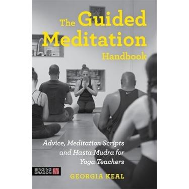 Imagem de The Guided Meditation Handbook: Advice, Meditation Scripts and Hasta Mudra for Yoga Teachers