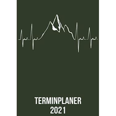 Imagem de Terminplaner 2021: DIN A4 Kalender von 01/2021 - 12/2021 1 Tag = 1 Seite mit großem Tageskalender und großartiger Übersicht. Monatsübersicht, ... /Wanderer Berge heartbeat herzschlag