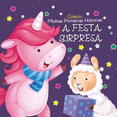Imagem de Coleção Minhas Primeiras Histórias - A Festa Surpresas