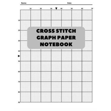 Imagem de Cross Stitch Graph Paper Notebook: Graph Paper Book for Designing Embroidery & Needlework Pattern with 10 Count Squared Grid Easier to Make Any Pattern either Simple or Complex