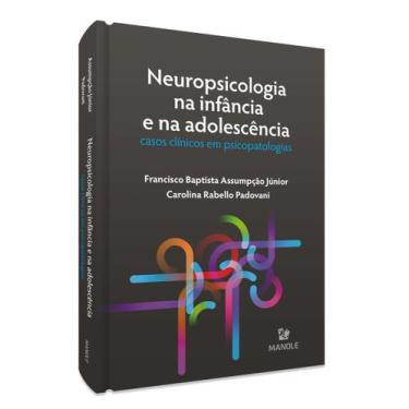 Imagem de Neuropsicologia Na Infância e Na Adolescência - MANOLE SAUDE, Sortido