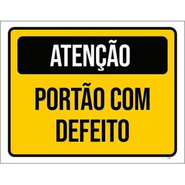Imagem de Kit 10 Placa Acm Atenção Portão Com Defeito 18X23 - Sinalizo