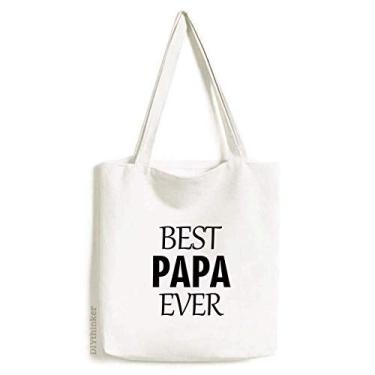 Imagem de Bolsa de lona com citação Best Papa Ever para o Dia dos Pais Bolsa de compras casual