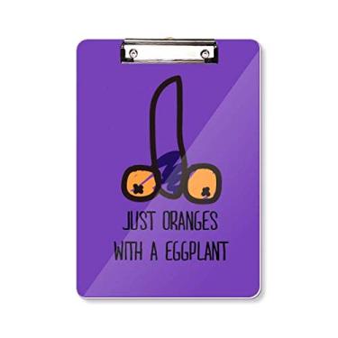 Imagem de Just Oranges with Eggplant Placa de suporte para prancheta de desenho engraçado A4