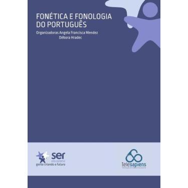 Imagem de Fonética E Fonologia Do Português - Ser Educacional