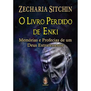 Imagem de Livro - O Livro Perdido de Enki: Memórias e Profecias de um Deus Extraterrestre - Zecharia Sitchin