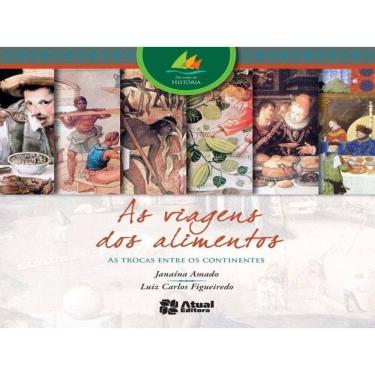 Imagem de As Viagens Dos Alimentos