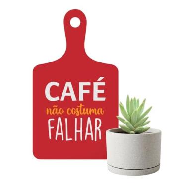 Imagem de Placa de Parede Decorativa Café Não Costuma Falhar em MDF.