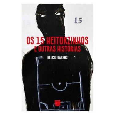 Imagem de Os 15 Heitorzinhos E Outras Histórias