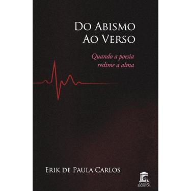 Imagem de Do Abismo ao Verso: Quando a poesia redime a alma