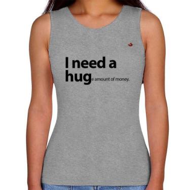 Imagem de Regata Feminina I need a huge amount of money - Foca na Moda, Cinza, G