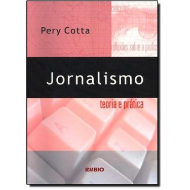 Imagem de Jornalismo - teoria e pratica - LIVRARIA E EDITORA RUBIO LTDA