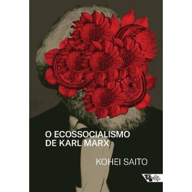 Imagem de Ecossocialismo De Karl Marx, O