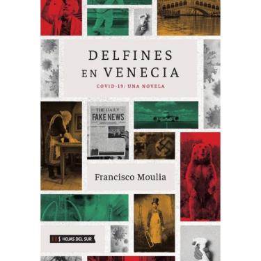 Imagem de Delfines en Venecia: Covid-19: Una Novela - Espanhol