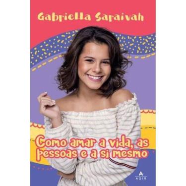 Imagem de Como Amar A Vida, As Pessoas E A Si Mesmo