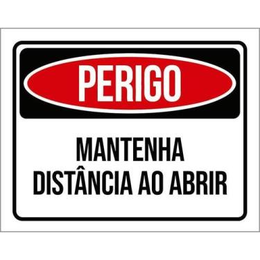 Imagem de Placa De Sinalização - Perigo Mantenha Distância Abrir 36X46 - Sinaliz