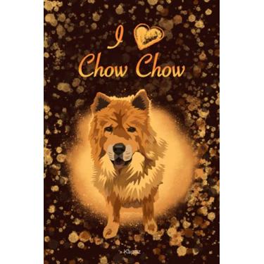 Imagem de Chow chow cuaderno, diario, libreta, apuntes, agenda para anotar pesamientos, sueños, ideas: para amantes de los perros y chow chow, 100 páginas, alineado, 6”x9”, niños, estudiantes, adultos