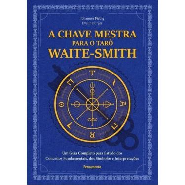 Imagem de A Chave Mestra do Tarô Waite-Smith