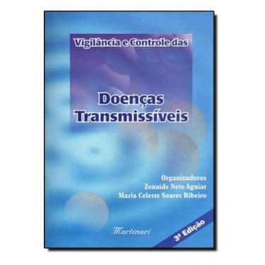 Imagem de Vigilância e Controle das Doenças Transmissíves - Martinari, 3