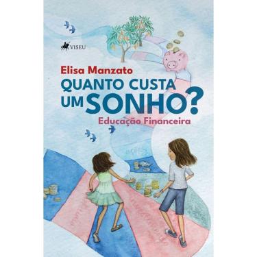 Imagem de Quanto custa um sonho?