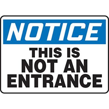 Imagem de Accuform Placa de segurança de alumínio MADM861VA, legenda "Observe que não é uma entrada", 7" comprimento x 25,4 cm largura, azul/preto sobre branco