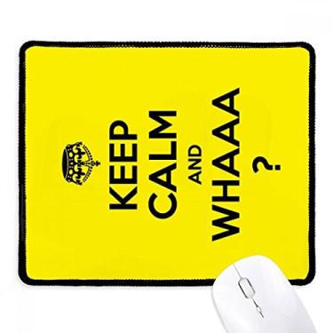 Imagem de Mousepad amarelo com citação Keep Calm and Whaaa borda costurada tapete de borracha para jogos
