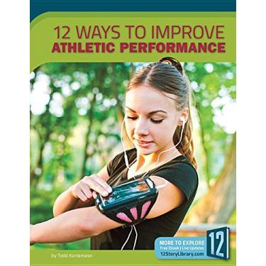 Imagem de 12 Ways to Improve Athletic Performance