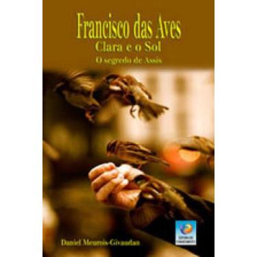 Imagem de Francisco Das Aves, Clara E O Sol
