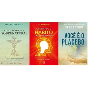 Imagem de Kit 3 Livro Joe Dizpenza Sobrenatural + Quebrando + Placebo - Citadel 
