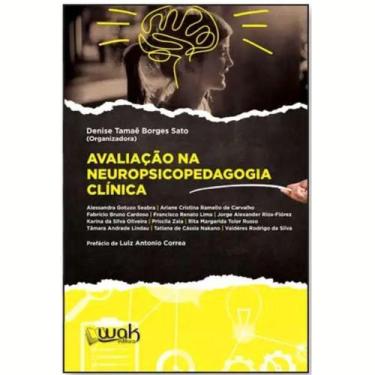 Imagem de Avaliação Na Neuropsicopedagogia Clínica - Wak Editora