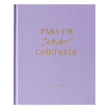 Imagem de Bíblia Mulheres Nvt - Duas Colunas - Capa Dura Lilas Para Um Tempo Como Este.